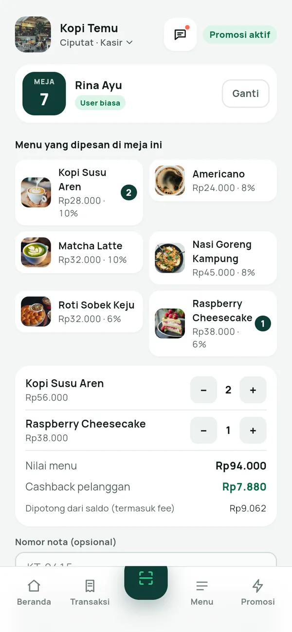Layar kasir: mencatat menu yang dipesan di meja 7 dan cashback pelanggan
